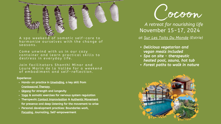 Cocoon: A Retreat for Nourishing Life